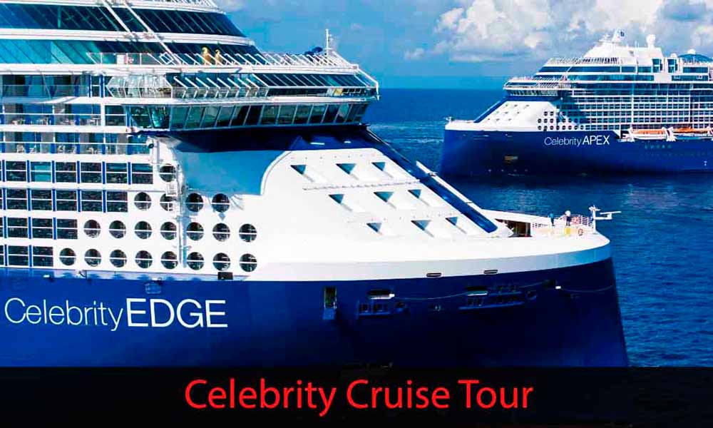 Celebrity Cruise Tour